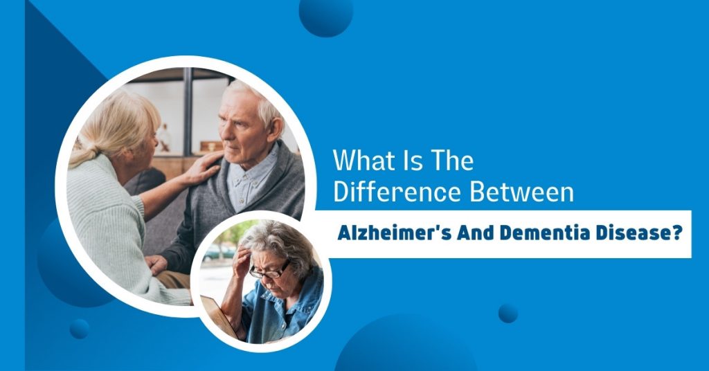 difference between alzheimer's and dementia