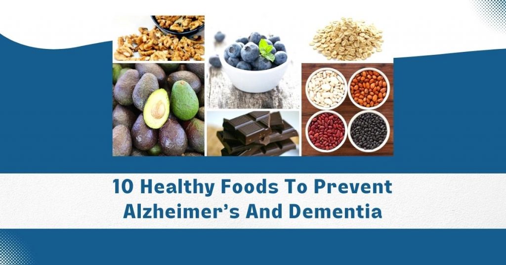 foods-to-prevent-Alzheimer's-and-Dementia