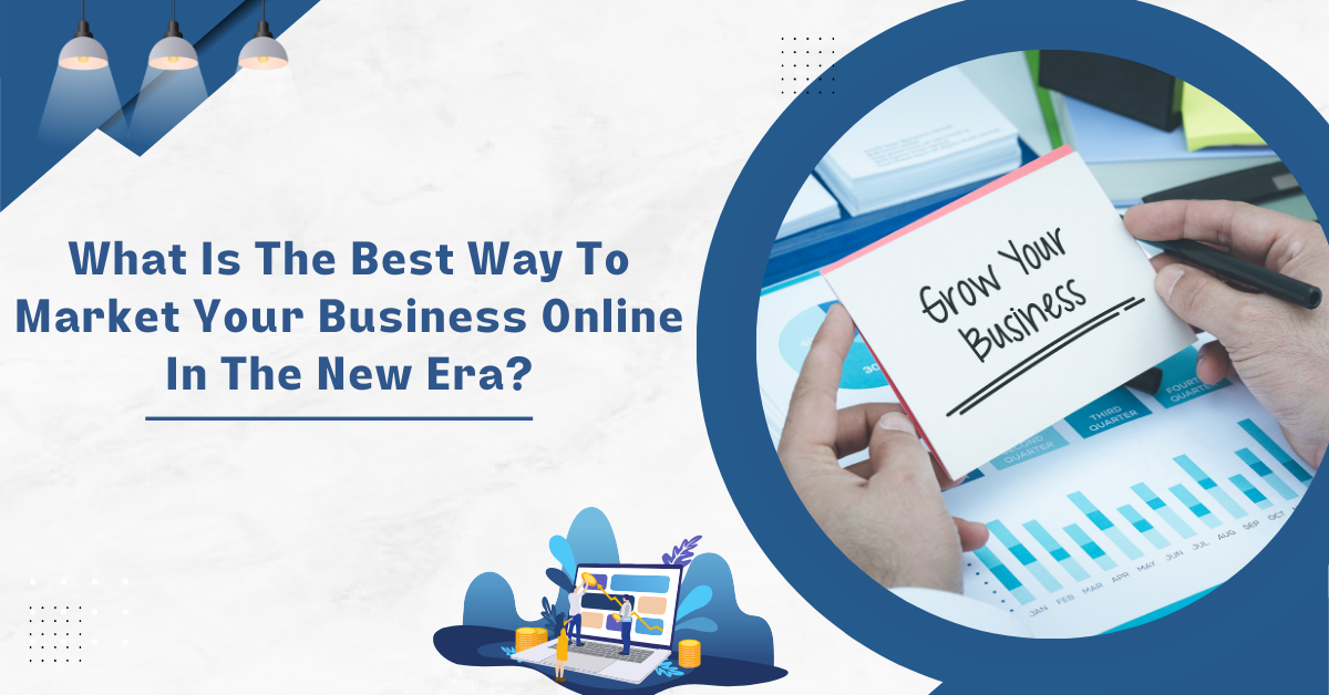 the-best-way-to-market-your-business-online